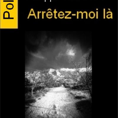 Arrêtez-moi là, Annabelle Léna-Philippe Paternolli